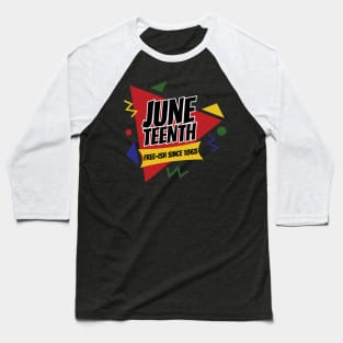 Juneteenth Free-Ish Since 1865 Retro Baseball T-Shirt